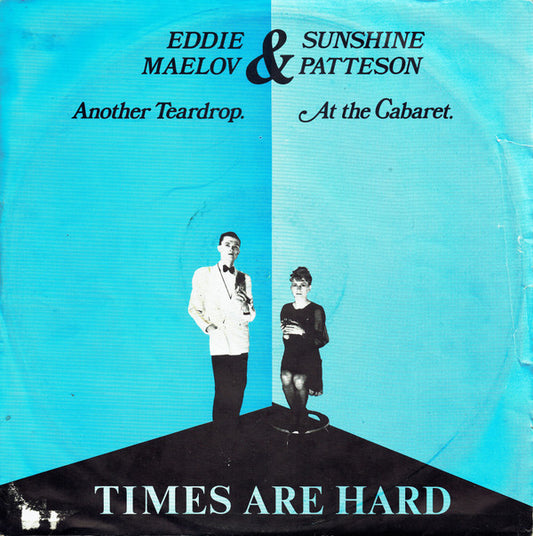 Eddie & Sunshine : Times Are Hard (12", Single)
