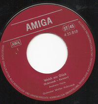 Andreas Holm : Welch Ein Glück / Häng Dein Herz Nicht An Monika (7", Single)