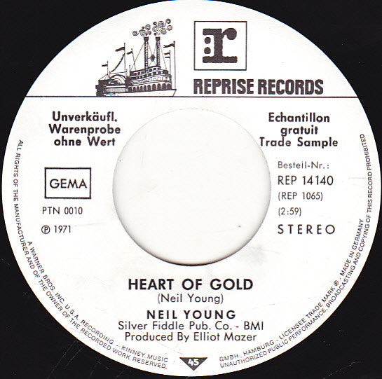 Neil Young : Heart Of Gold (7", Single, Promo)