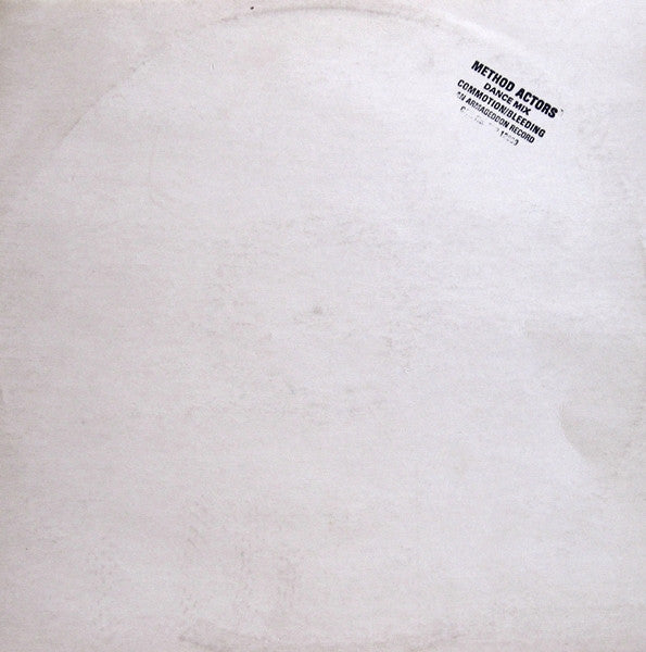 The Method Actors : Commotion / Bleeding (12", EP)