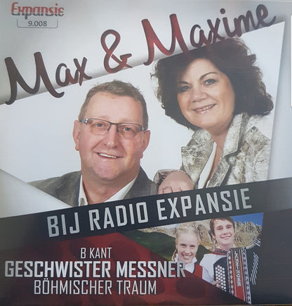 Max & Maxime : Bij Radio Expansie (7", Single)
