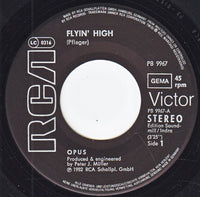 Opus : Flyin' High (7", Single)