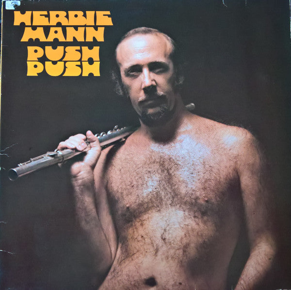 Herbie Mann : Push Push (LP, Album, RE)