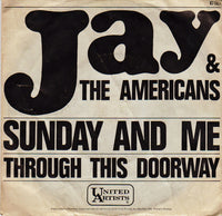Jay & The Americans : Sunday And Me (7", Mono)