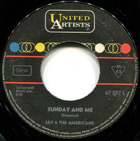 Jay & The Americans : Sunday And Me (7", Mono)