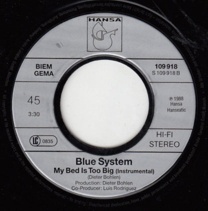 Blue System : My Bed Is Too Big (7", Single)