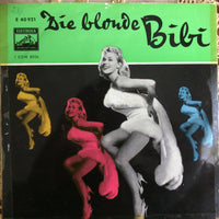 Bibi Johns : Die Blonde Bibi (7", EP, Mono)