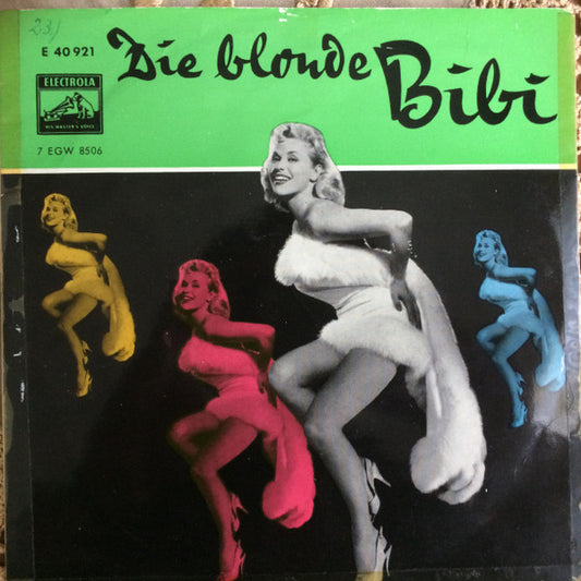 Bibi Johns : Die Blonde Bibi (7", EP, Mono)
