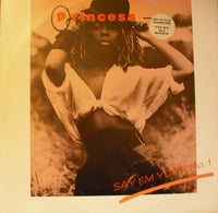 Princess : Say I'm Your No. 1 (12")