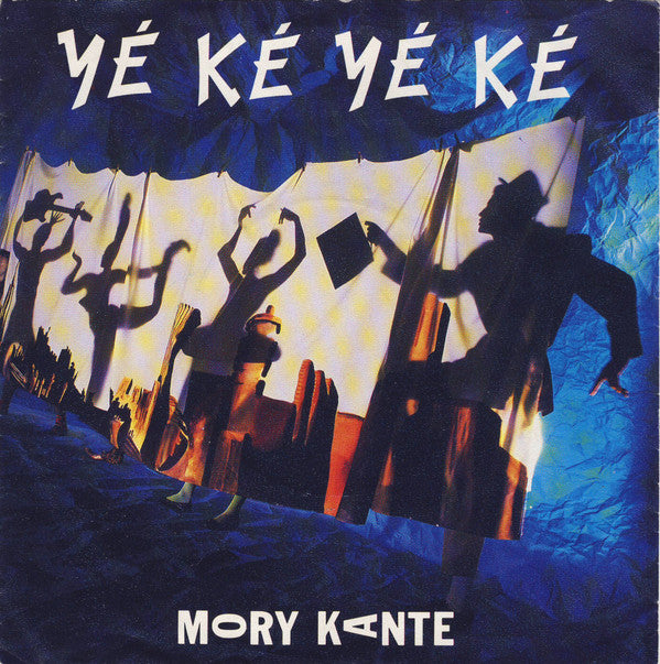 Mory Kante* : Yé Ké Yé Ké (7", Single)