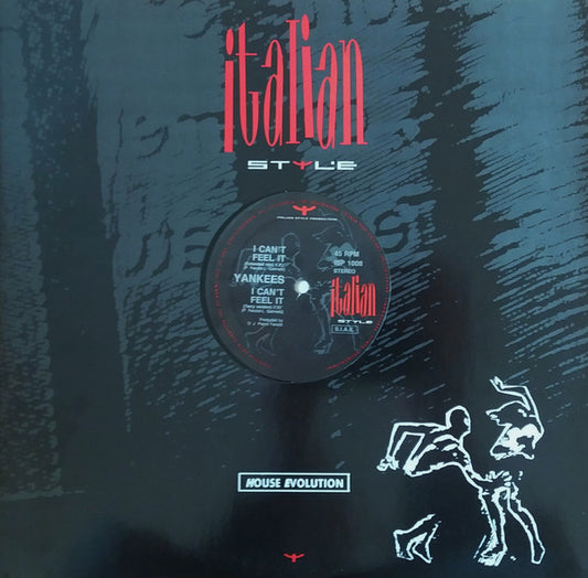 Yankees : I Can't Feel It (12", Lab)