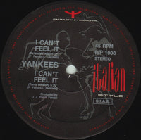 Yankees : I Can't Feel It (12", Lab)
