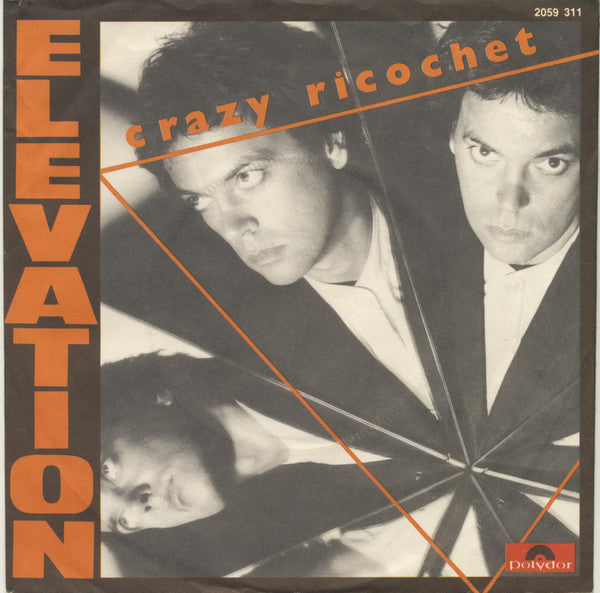 Elevation (9) : Crazy Ricochet (7", Single)