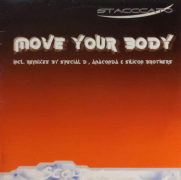Stacccato : Move Your Body (12")