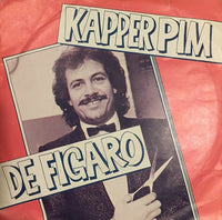 Kapper Pim : De Figaro (7", Single)