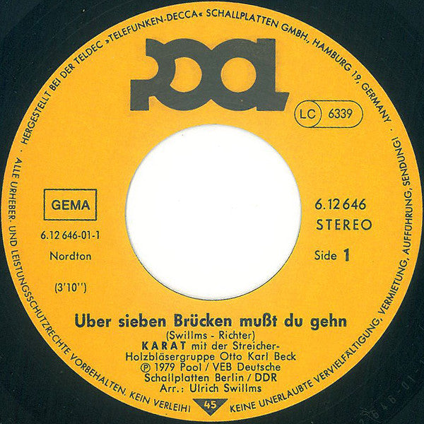 Karat : Über Sieben Brücken Mußt Du Gehn (7", Single, RE)