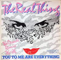 The Real Thing : You To Me Are Everything (The Decade Remix 76-86) (12", Maxi)