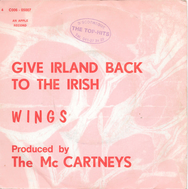 Wings (2) : Give Irland Back To The Irish (7", Single)