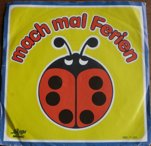 Werner Becker : Mach Mal Ferien (7", Single, Promo)