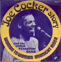 Joe Cocker And The Chris Stainton Band : Woman To Woman / Midnight Rider (7", Single, Pap)