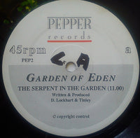 The Garden Of Eden : The Garden Of Eden (The Serpent In The Garden) // The Garden Of Eden (7" Mix) / (The Himalayan Mix) (12", Single)