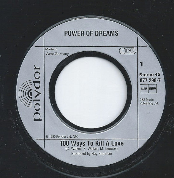 Power Of Dreams : 100 Ways To Kill A Love (7", Single)