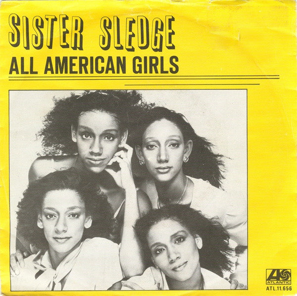 Sister Sledge : All American Girls (7")