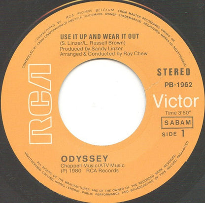 Odyssey (2) : Use It Up And Wear It Out (7", Single)