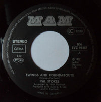 Val Stokes : Swings And Roundabouts (7", Single)