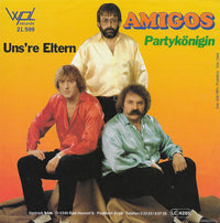 Amigos : Partykönigin (7", Single)