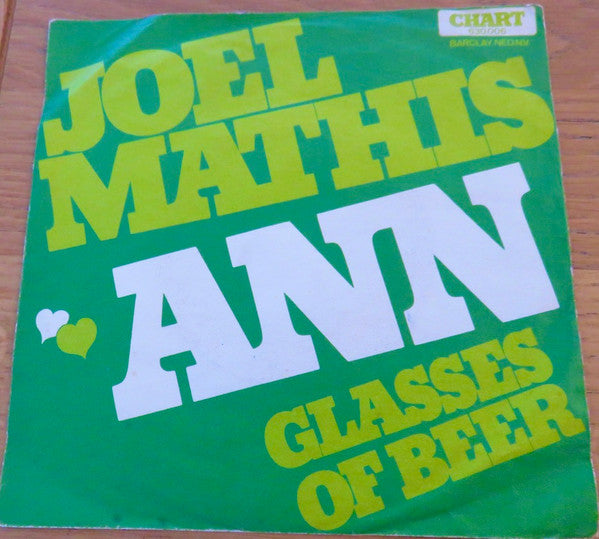 Joel Mathis : Ann / Glasses Of Beer (7", Single, Promo)