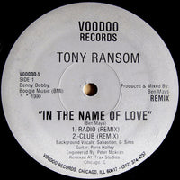 Tony Ransom : In The Name Of Love (Remix) (12")