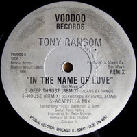 Tony Ransom : In The Name Of Love (Remix) (12")