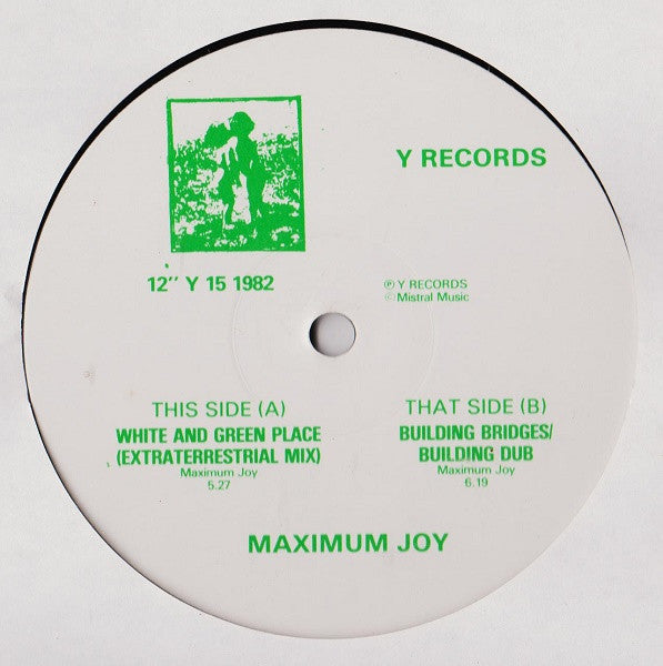 Maximum Joy : White And Green Place (12", Single)