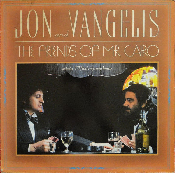Jon & Vangelis : The Friends Of Mr. Cairo (LP, Album, RE)