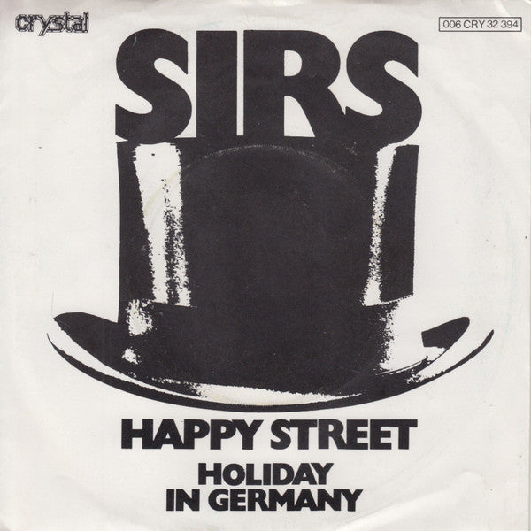 Sirs : Happy Street (7", Single)