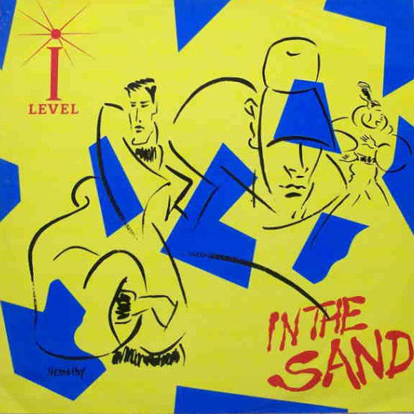 I-Level : In The Sand (12")