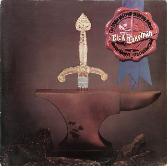 Rick Wakeman : The Myths And Legends Of King Arthur And The Knights Of The Round Table (LP, Album, Emb)