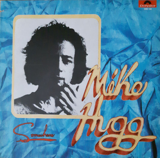 Mike Hugg : Somewhere (LP)