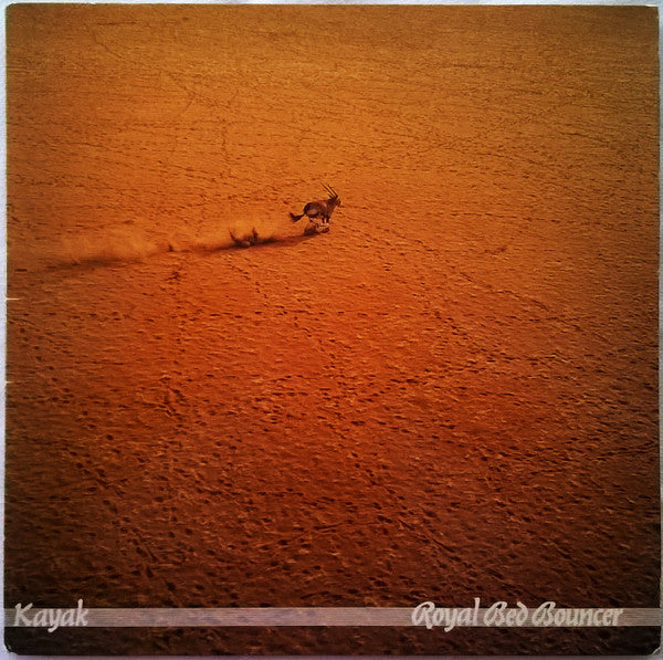 Kayak : Royal Bed Bouncer (LP, Album, RE, Gat)