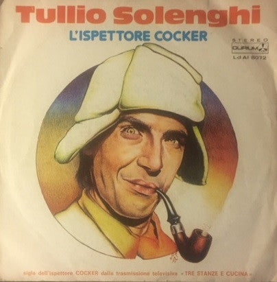 Tullio Solenghi : L'Ispettore Cocker (7")