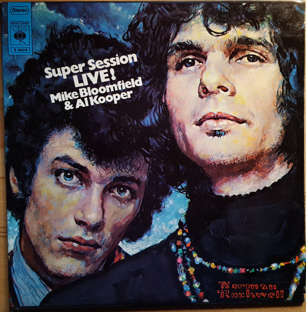 Mike Bloomfield And Al Kooper : The Live Adventures Of Mike Bloomfield And Al Kooper (2xLP, Album)