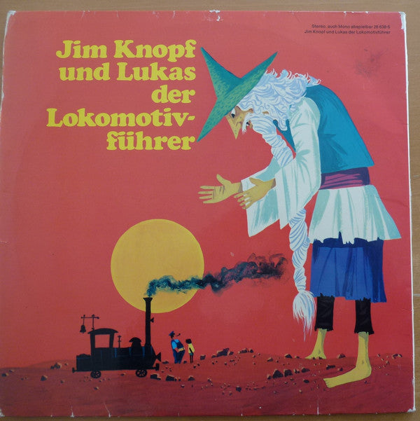 Michael Ende : Jim Knopf Und Lukas Der Lokomotivführer - Von Lummerland Nach China / Von China Bis Ans Ende Der Welt  (2xLP, RE, Gat)