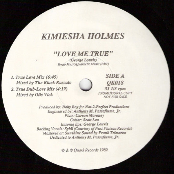Kimiesha Holmes : Love Me True (12", Promo)