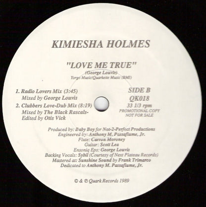 Kimiesha Holmes : Love Me True (12", Promo)