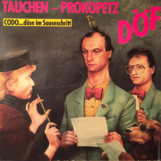 Tauchen-Prokopetz : DÖF (LP, Album)