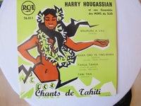 Harry Hougassian Et Son Ensemble Des Mers Du Sud : Chants De Tahiti (7", EP)