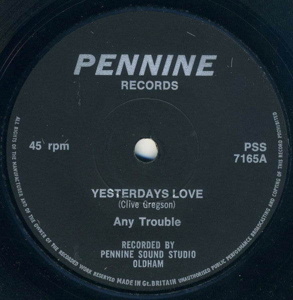 Any Trouble : Yesterdays Love (7", Single)