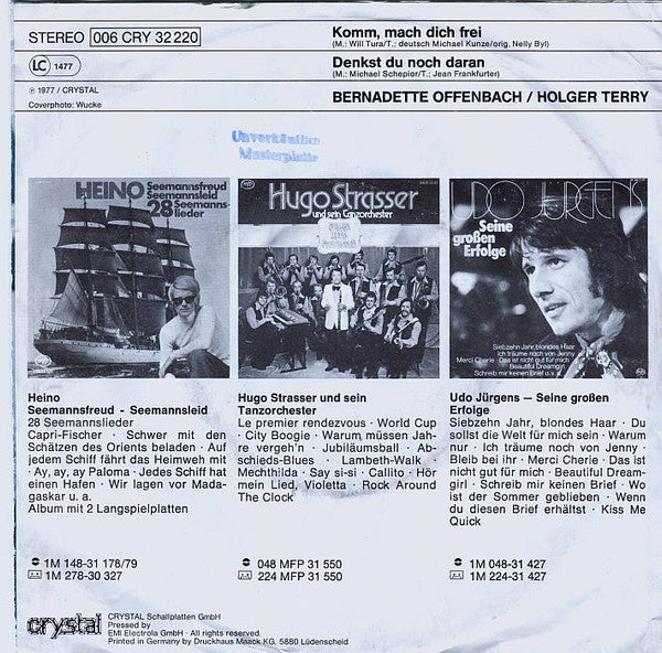 Bernadette Offenbach & Holger Terry : Komm Mach Dich Frei (7", Single)