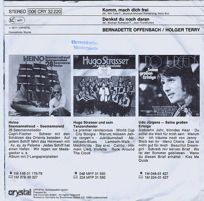 Bernadette Offenbach & Holger Terry : Komm Mach Dich Frei (7", Single)